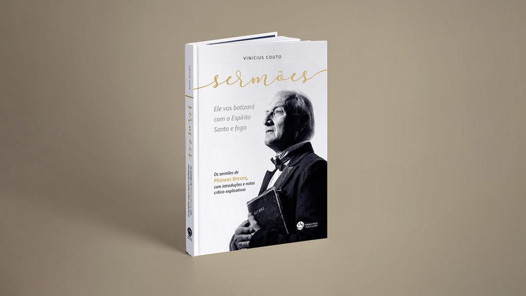 Livro Sermões - Ele vos batizará com o espírito Santo e fogo, de Vinicius Couto, produzido pela Paruna editorial para a editora Nazalivros