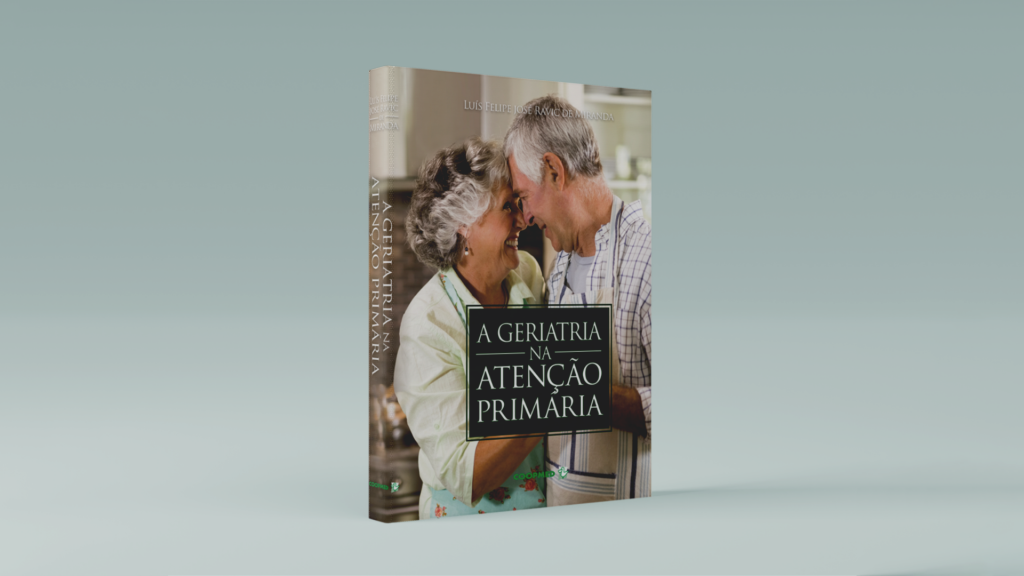 Livro A Geriatria na Atenção Primária, de Luís Felipe José Ravic de Miranda, produzido pela Paruna Editorial para a editora Coopmed